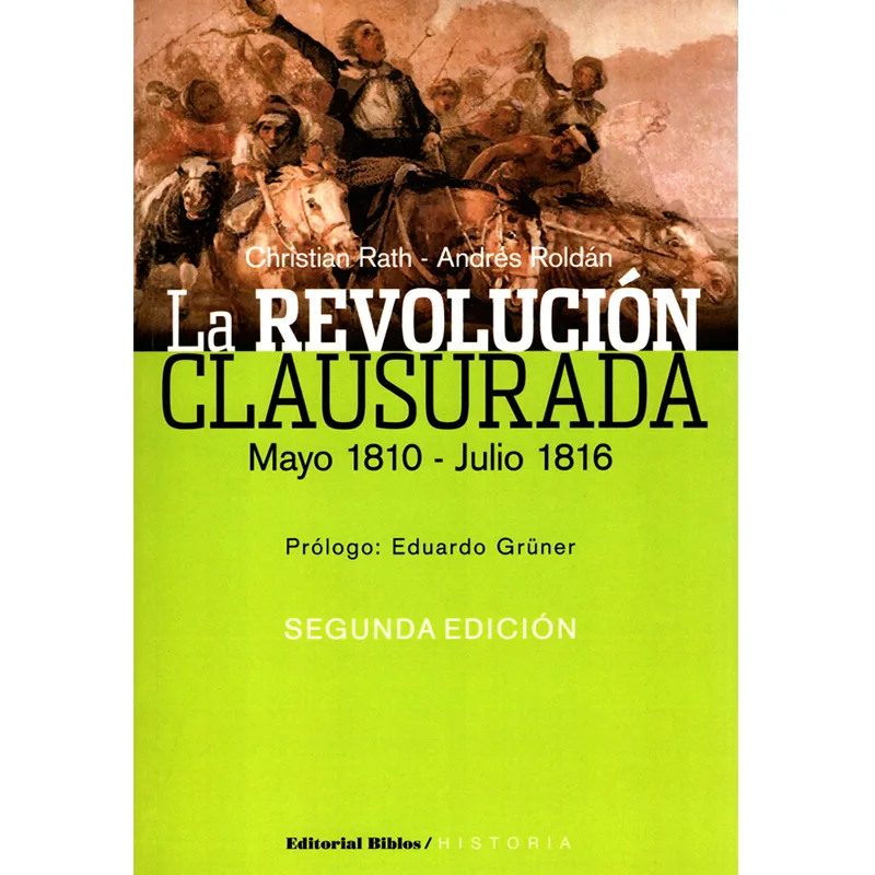 La revolución clausurada [Agotado]