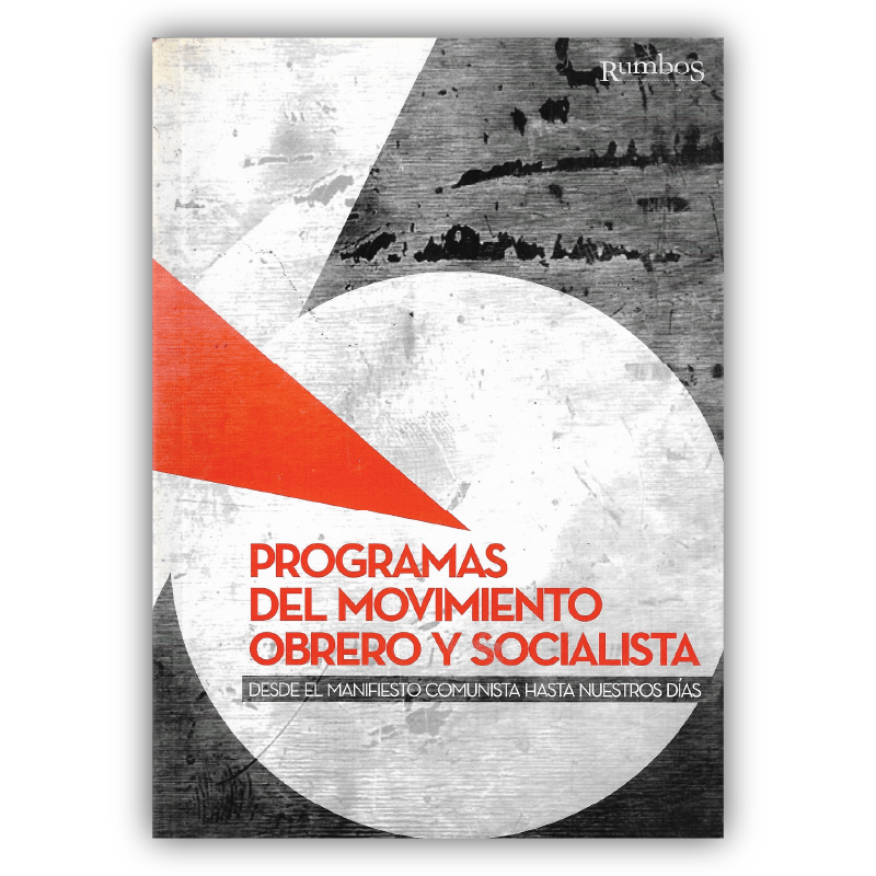 Programas del movimiento obrero y socialista