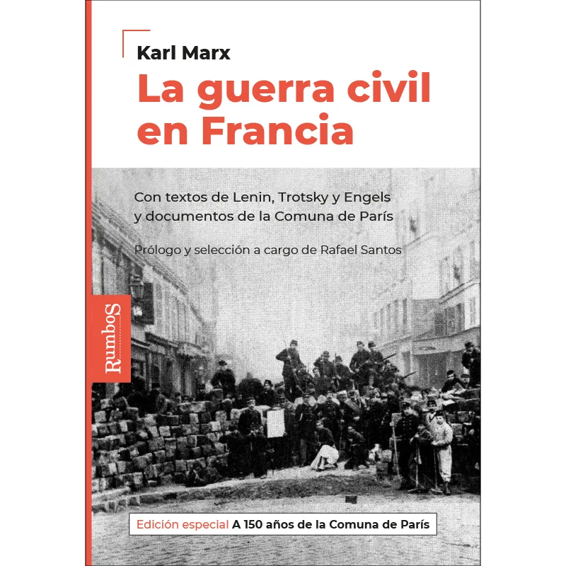 La guerra civil en Francia [AGOTADO]