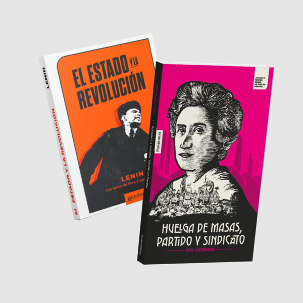 [Oferta] Huelga de Masas, Partido y Sindicatos + El Estado y la Revolución