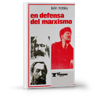 En defensa del marxismo León Trotsky