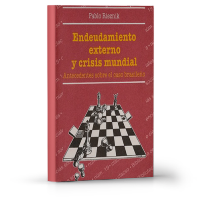 Endeudamiento externo y crisis mundial