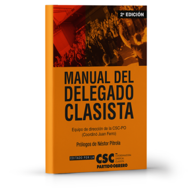 Manual del delegado clasista CSC