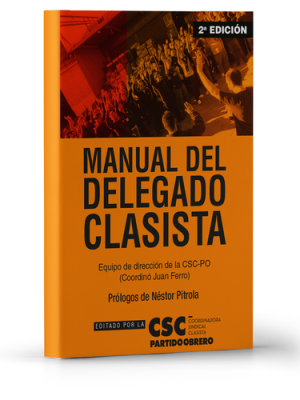 Manual del delegado clasista CSC