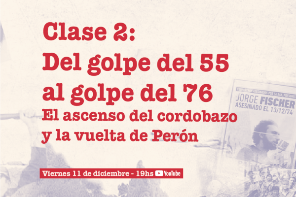 peronismo-y-socialismo-en-la-lucha-de-clases-argentina-clase-2